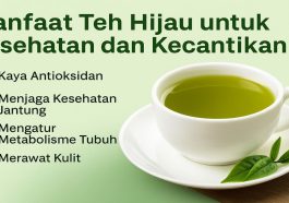 Rahasia Awet Muda, Berikut Manfaat Teh Hijau yang Wajib Dicoba